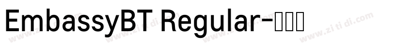 EmbassyBT Regular字体转换